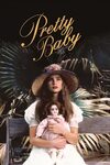 Прелестное дитя, Pretty Baby, Драма, США, кинофильм Прелестн